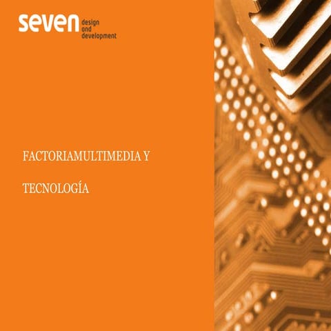 Seven Design Development - Presentación