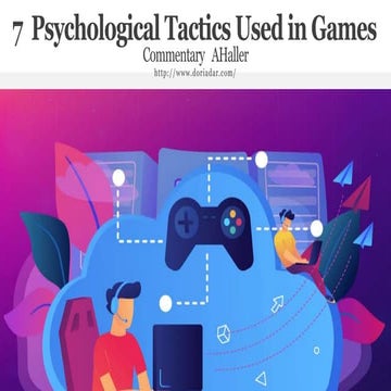 Seven psychololgical aspects of Gaming