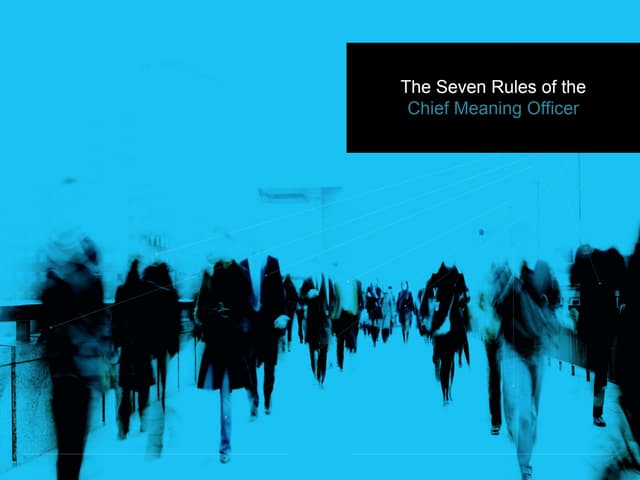 Tim Leberecht@NEXT09: The Seven Rules of the Chief Meaning Officer