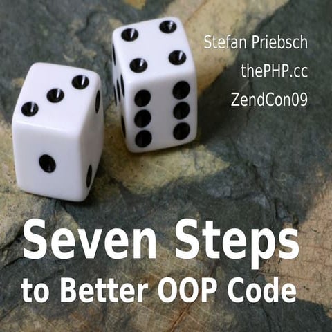 Seven Steps to Better PHP Code | PDF