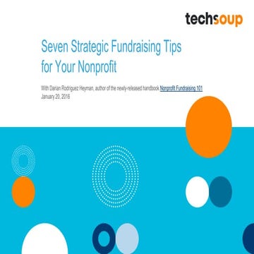 Webinar: Seven Strategic fundraising tips for your nonprofit-2016-01-20