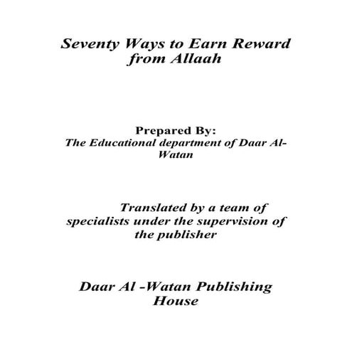 Seventy ways to earn reward from Allah (SWT)