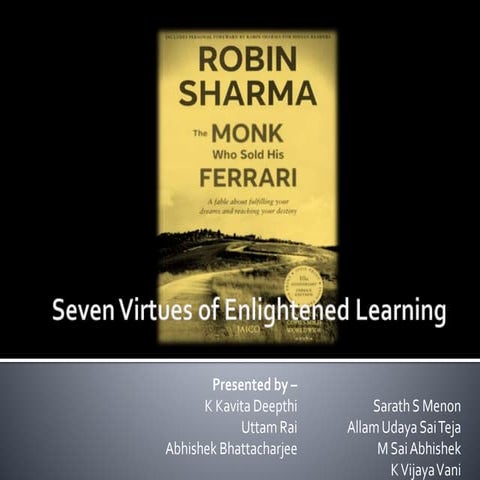 Seven virtues of enlightened learning