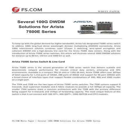 Several 100 g dwdm solutions for arista 7500e series