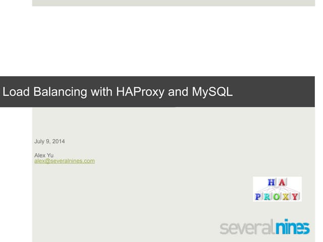 How To Set Up SQL Load Balancing with HAProxy - Slides