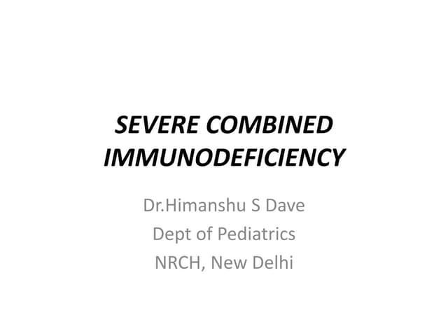 Severe combined immunodeficiency (scid) | PPTX