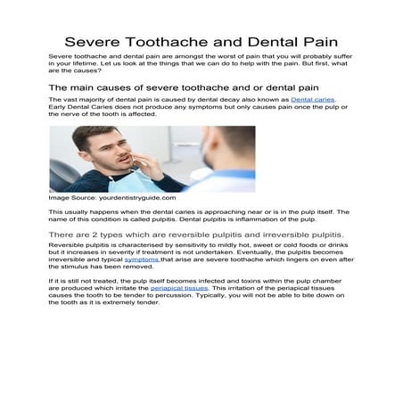 Severe Toothache and Dental Pain.