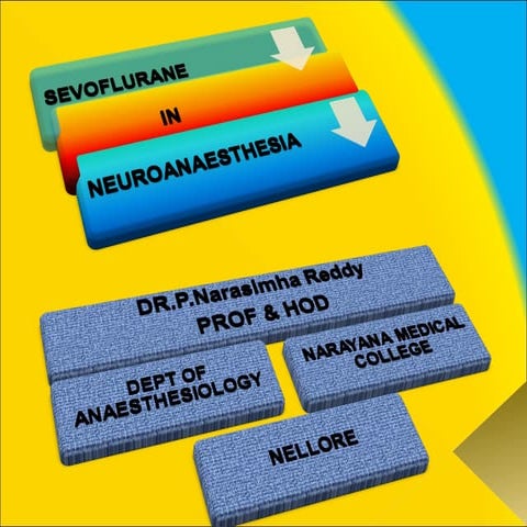 Sevoflurane in neuroanaesthesia