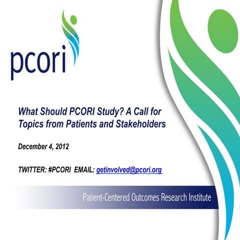 What Should PCORI Study?