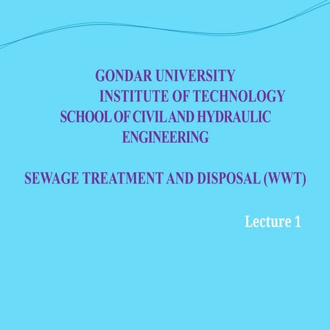 the Sewage edection purpose Lecture 1.pptx