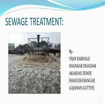 DESIGN OF A SEWAGE TREATMENT PLANT | PPTX