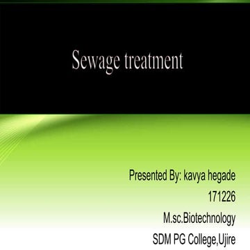 Sewage treatment
