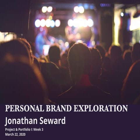 Jonathan Seward Personal Brand Exploration