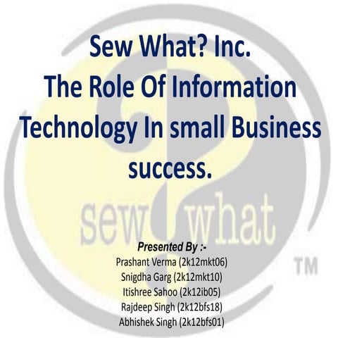 Sew what inc