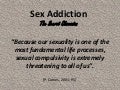 Sex Addiction - The Secret Obsession