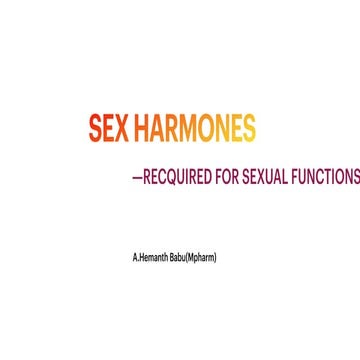 PPT on Cellular and molecular mechanism of sex hormones | PPTX