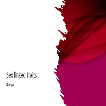 Sex linked Trait and mendals experiment.