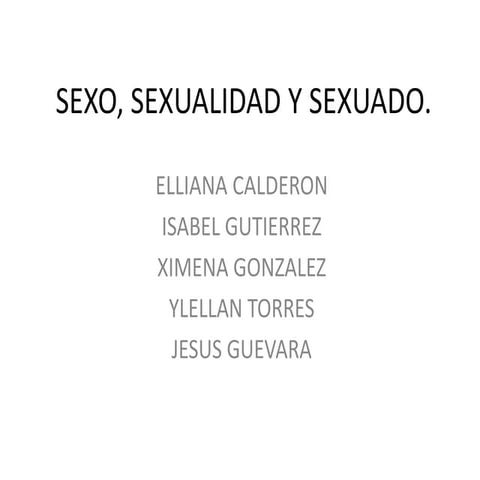Sexo, sexualidad y sexuado