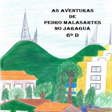 Pedro Malasartes EMEF Estação Jaraguá | PDF