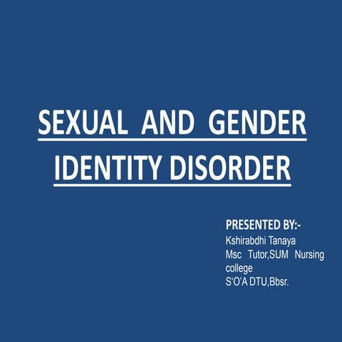 Sexual  and  gender  identity disorder