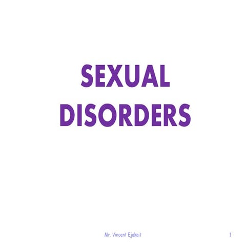 Sexual disorders