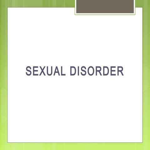 Sexual disorders