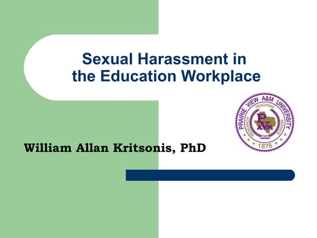 Sexual Harassment In Educ. Workplace