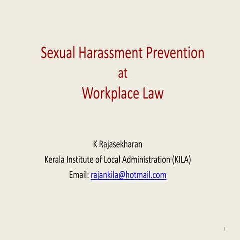 Prevention of Sexual Harassment at Workplace in India