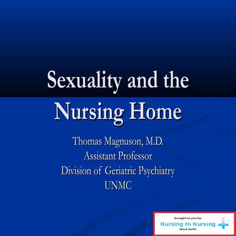 Sexuality and the nursing home