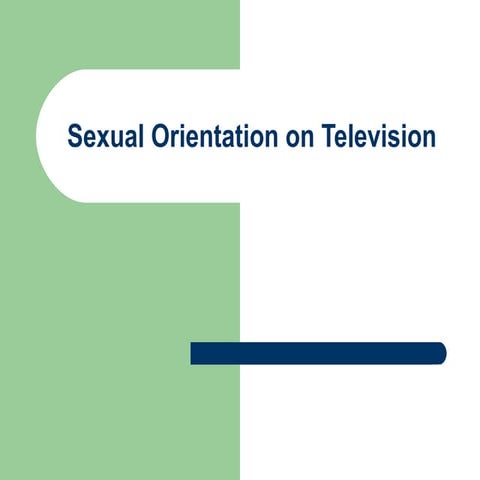 Sexual Orientation on TV