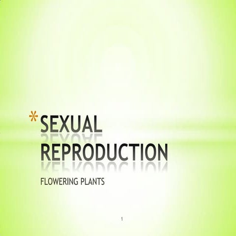 Sexual reproduction flowering plants_PUC_II