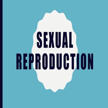Sexual reproduction