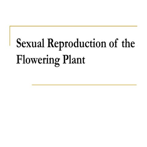 Sexual reproduction in plants part 1