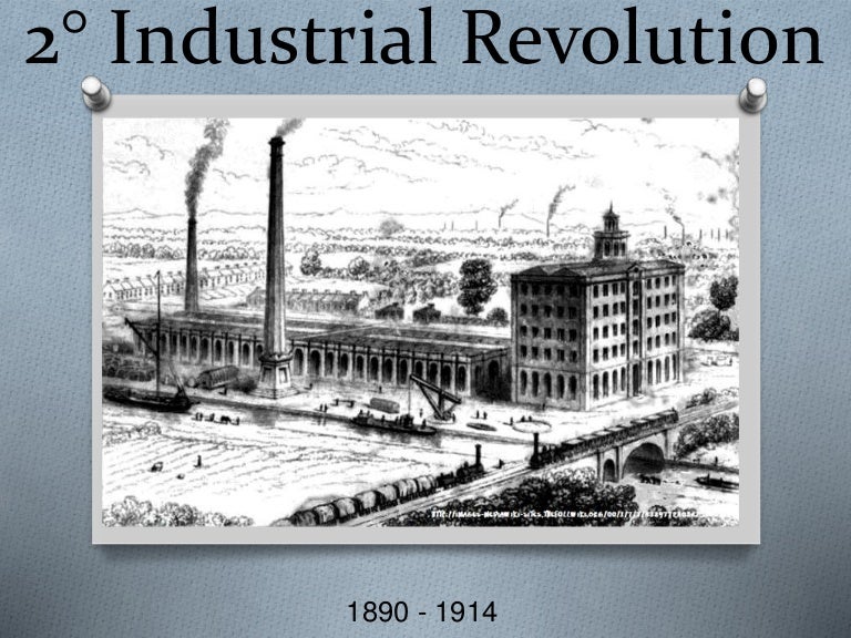 The 2nd Industrial Revolution