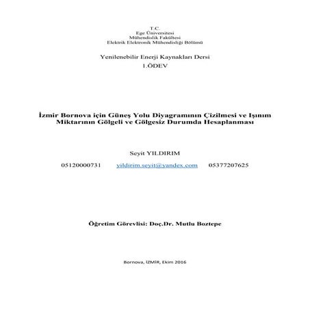 Güneş Yolu Diyagramının Çizilmesi ve Işınım Miktarının Gölgeli/Gölgesiz Durum...