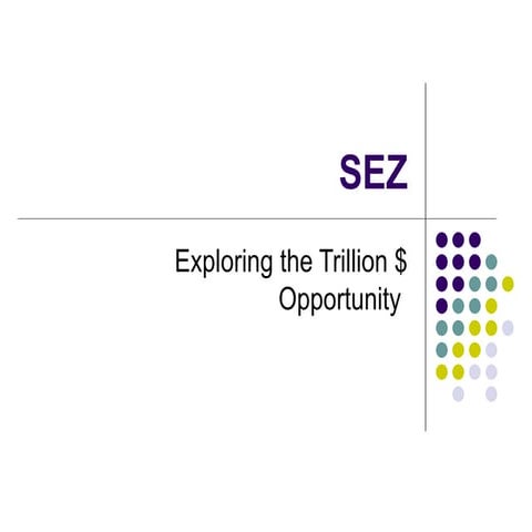 Sez PPT For Assocham