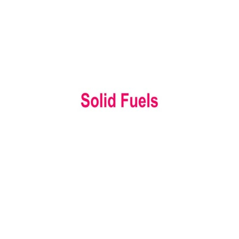 Solid Fuels 1