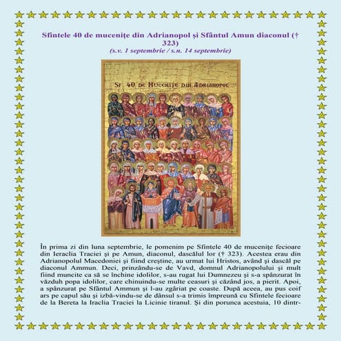 Sfintele 40 de muceniţe din Adrianopol și Sfântul Amun diaconul († 323 ...