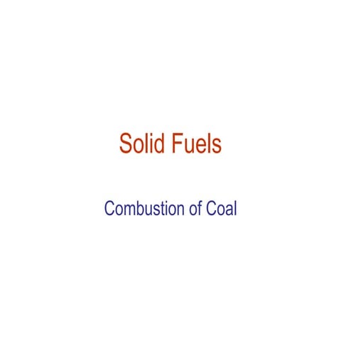 Solid Fuels 4