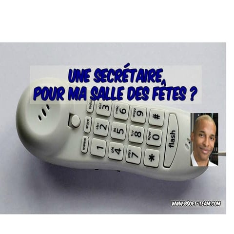 Ai-je besoin d'une secrétaire pour ma salle des fêtes ?