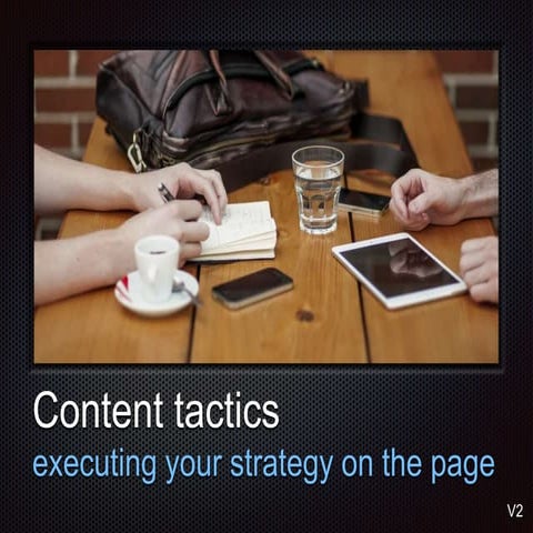 Intranet content tactics - Interaction 2014