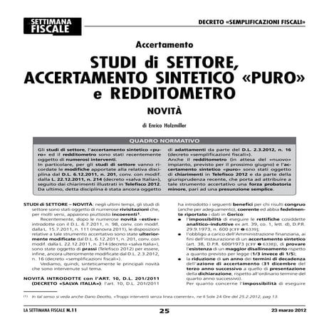 Accertamento studi di settore, accertamento sintetico «puro» e redditometro