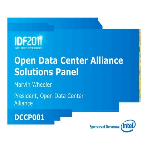 ODCA Solutions Panel at IDF 2011