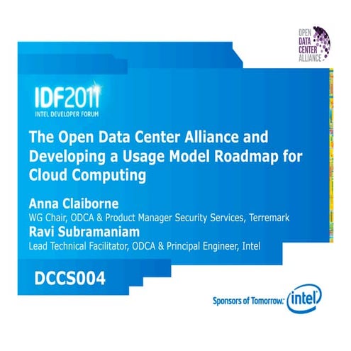 IDF 2011: ODCA & Developing a Usage Model Roadmap for Cloud Computing