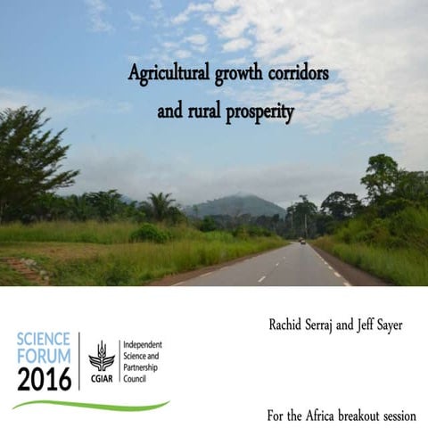 Agricultural growth corridors and rural prosperity