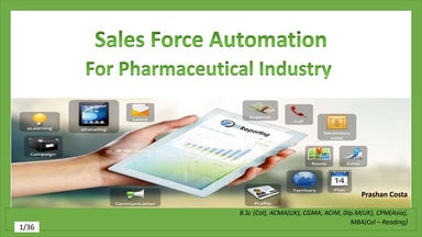 Sales Force Automation for Pharmaceutical Industry