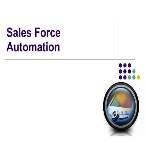 Sales Force Automation