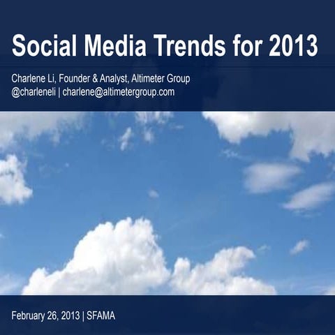Social Media Trends in 2013