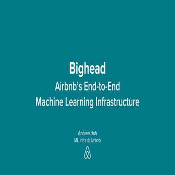 Sf big analytics: bighead