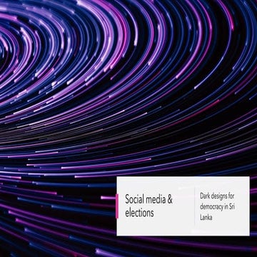 Social media & elections: Dark designs for democracy in Sri Lanka